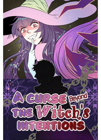 A Curse Beyond the Witch's Intentions